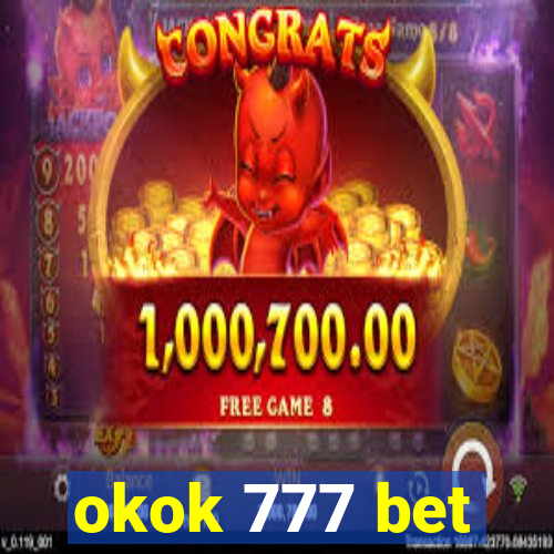 okok 777 bet